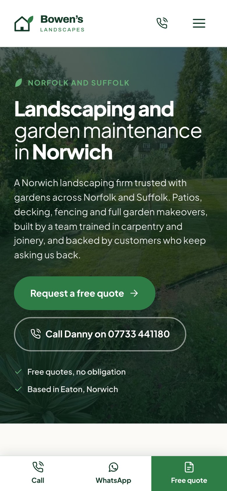 The Bowen's Landscapes site on a phone: a green hero reading Landscaping and garden maintenance in Norwich, with Request a free quote and a tap-to-call button